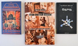 Vegyes Könyvtétel, 5 Db: 
K.B. Rottring, Stanley Steel: A Sittes Bosszúja. Bp., 2005, ElsÅ‘... - Ohne Zuordnung