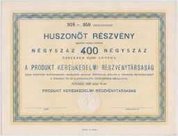 Szeged 1922. 'Produkt Kereskedelmi Részvénytársaság' Huszonöt... - Ohne Zuordnung