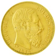 Belgium 1878. 20Fr Au 'II. Lipót' (6,44g/0.900) T:1-,2
Belgium 1878. 20 Francs Au 'Leopold II' (6,44g/0.900)... - Unclassified