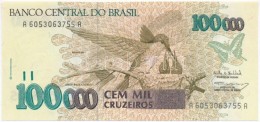 Brazília 1993. 100.000C T:I
Brazil 1993. 100.000 Cruzeiros C:UNC
Krause 235 - Ohne Zuordnung