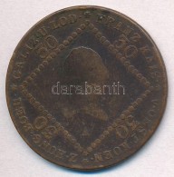 Ausztria 1807A 30kr Cu T:3 Ph.
Austria 1807A 30 Kreuzer Cu C:F Edge Error - Ohne Zuordnung