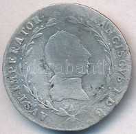 Ausztria 1821A 5kr Ag 'I. Ferenc' T:3
Austria 1821A 5 Kreuzer Ag 'Franz I' C:F - Ohne Zuordnung