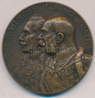 Osztrák-Magyar Monarchia / Neuberger Rudolf (1861-1916) 1915. 'II. Vilmos - Ferencz József /... - Unclassified