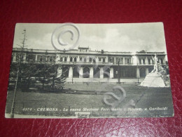 Cartolina Cremona - La Nuova Stazione Ferroviaria E Monumento A Garibaldi 1930 - Cremona