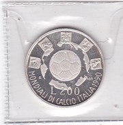 ITALIA   200 LIRE MONDIALI DI CALCIO ITALIA 90  ANNO 1989 ARGENTO  COME DA FOTO - Gedenkmünzen