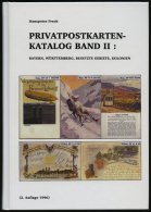 PHIL. KATALOGE Privatpostkarten-Katalog Band II: Bayern, Württemberg, Besetzte Gebiete, Kolonien, 2. Auflage 1960, - Filatelia E Historia De Correos