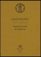 PHIL. LITERATUR Sandøsund - Posthistorisk Studie, 1972, E.C. Hannevig, 20 Seiten, Auf Norwegisch - Philately And Postal History