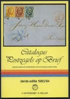 PHIL. LITERATUR Catalogus Postzegels Op Brief, Derde Edite 1983/84, Buitenkamp/Müller, 63 Seiten, Zahlreiche Abbild - Philately And Postal History