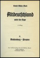 PHIL. LITERATUR Altdeutschland Unter Der Lupe - Mecklenburg - Preußen, Band II, 4. Auflage, 1956, Ewald Mülle - Filatelia E Storia Postale