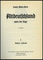 PHIL. LITERATUR Altdeutschland Unter Der Lupe - Baden - Lübeck, Band I, 4. Auflage, 1956, Ewald Müller-Mark, 3 - Filatelia E Storia Postale