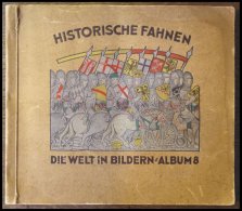 SONSTIGE MOTIVE Sammelbilderalbum Die Welt In Bildern - Historische Fahnen, Album 8, Leichte Gebrauchsspuren - Non Classés