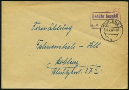 ALL. BES. GEBÜHR BEZAHLT KOBLENZ, 24.5.46, Handschriftlich -06, Violetter Postmeisterstempel Gebühr Bezahlt, P - Sonstige & Ohne Zuordnung