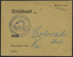 ZEPPELINPOST 27A BrfStk, 1929, Amerikafahrt, Briefbundzettel Mit Sonderbestätigungsstempel Nach Colorado State, Pra - Luft- Und Zeppelinpost