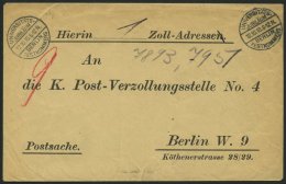 Dt. Reich 1910, Postsache Der K. Post-Verzollungsstelle No. 4 In Berlin W. 9 Mit Sonderstempel UNIVERSITÄTSJUBIL&Au - Sonstige & Ohne Zuordnung