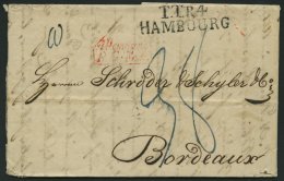 HAMBURG - THURN UND TAXISCHES O.P.A. 1829, TT.R.4 HAMBOURG, L2 Auf Brief Nach Bordeaux, Roter Französicher Stempel - Prephilately