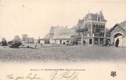 80-CAYEUX-SUR-MER- CHEMIN DE PLANCHES - Cayeux Sur Mer