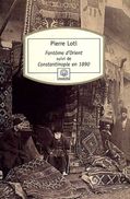 Fantôme D'Orient Suivi De Constantinople En 1890 Par Loti (ISBN 2753800642 EAN 9782268056623) - Altri Classici