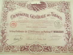 Compagnie Générale Des Tabacs/Société Anonyme/Action Ordinaire De 250 F Au Porteur/Paris/1927                     ACT132 - Agriculture