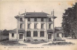 88-NEUFCHATEAU- ECOLE COMMUNALE DE JEUNES FILLES - Neufchateau