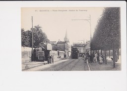 92 Bagneux Place Dampierre Station Du Tramway Cpa Animée Tram Tramway - Bagneux