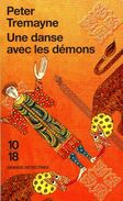 Grands Détectives 1018 N° 4413 : Une Danse Avec Les Démons Par Tremayne (ISBN 9782264052650) - 10/18 - Bekende Detectives