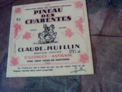 Vieille Publicitee  Carton Publicitaire Pineau Des Charentes Claude Huillina St Gregoire Antignac - Autres & Non Classés