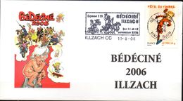 Enveloppe Illustrée "Bédéciné 2006 ILLZACH - Les 11 Et 12 Novembre - Bandes Dessinées