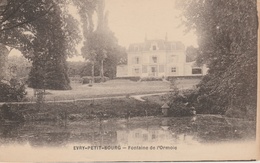 17 / 7 / 34  -   EVRY - PETIT - BOURG  ( 91 )  FONTAINE  DE  L' ORMOIE - Evry