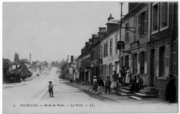 Noailles Oise La Poste Animation 1910 état Superbe - Noailles