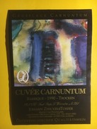 4387 - Cuvée Carnuntum 1990 Allemagne - Art