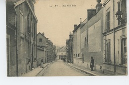 AY EN CHAMPAGNE - Rue Paul Bert - Ay En Champagne