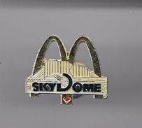 PINS Mc Donald's Mac Do SKY DOME  / 33NAT - McDonald's