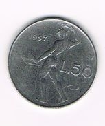 ) ITALIE  50  LIRE  1957 - 50 Lire