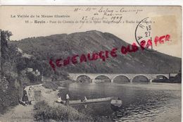 08 - REVIN - PONT DU CHEMIN DE FER ET LE MONT MALGRETOUT - ROCHE DES MENCH - 1909 - Revin