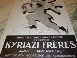 ANCIENNE PUBLICITE CIGARETTES KYRIAZI FRERE APIS IMPERATORE  1927 - Autres & Non Classés
