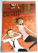 DOSSIER DE PRESSE HISTOIRES CACHEES COLONEL MOUTARDE  2009 - Persboek