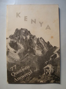 KENYA. 77 QUESTIONS ANSWERED - KENYA INFORMATION OFFICE, 1948. 52 PAGES. B/W PHOTOS BY NOEL REZIN. AFRICA. - Africa