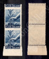 1946 - Coppia Verticale Del 15 Lire (560u) Dentellatura Orizzontale Spostata In Alto - Bordo Foglio - Gomma Integra... - Andere & Zonder Classificatie