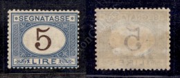 1871 - 5 Lire Azzurro E Bruno (13 - Segnatasse) Gomma Integra - Molto Bello (1.750) - Andere & Zonder Classificatie