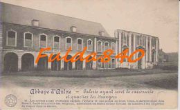 CPA.  ABBAYE D'AULNE.  Galerie Ayant Servi De Carrosserie Et Quartier Des étrangers.  191?. - Thuin
