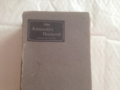 ANNUAIRE DUMONT, 1904, Deuxieme Année, LIMOGES,  LIMOUSIN - Dictionaries