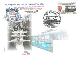 Romania / Special Cover With Special Cancellation - Theatre In Tramway - Sibiu - Tramways