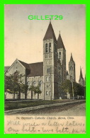 AKRON, OH - ST BERNARD'S CATHOLIC CHURCH - TRAVEL IN 1909 - THE LONG & TAYLOR CO - - Akron