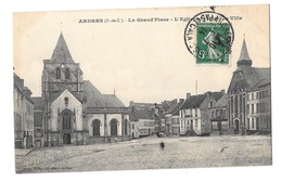 (15682-62) Ardres - La Grand'Place - L'Eglise Et L'Hôtel De Ville - Ardres