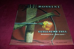 ROSSINI  GUILLAUME TELL - Classica