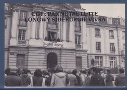 = Occupation De L'UML Par La CGT, Longwy Le 22.12.78, Par Notre Lutte Longwy Sidérurgie Vivra - Sindicatos