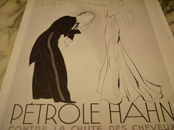 Delcampe - ANCIENNE PUBLICITE PETROLE HAHN CONTRE LA CHUTE DES CHEVEUX  1938 - Autres & Non Classés