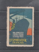 Vignette Dans Le Monde Entier L'Organe De Défense De L'Industrie Et Du Commerce Exclusivement ... L'EXPLORATEUR FRANCAIS - Militärmarken