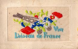 CPA 2015 - MILITARIA - Carte Brodée Militaire - Guerre 14 / 18 - Aviation - Avion - Vive L'Oiseau De France - Embroidered