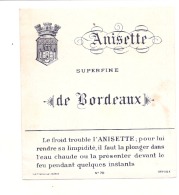 étiquette   - Anisette Surfine De Bordeaux  ---  Petits Clairs Ou Points De Colle - Whisky